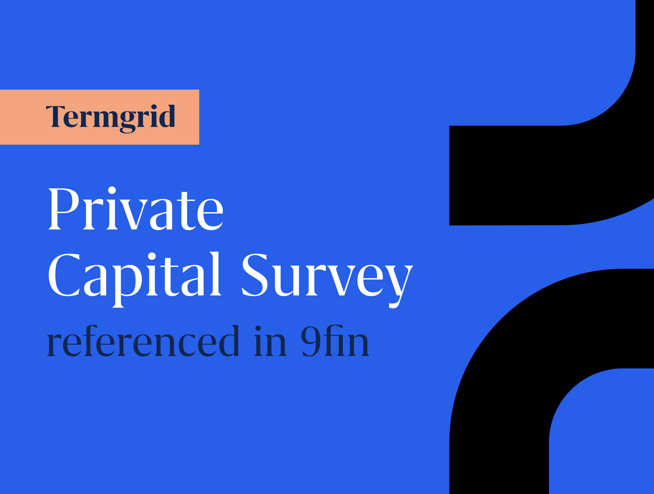 Private Capital Survey referenced in 9fin