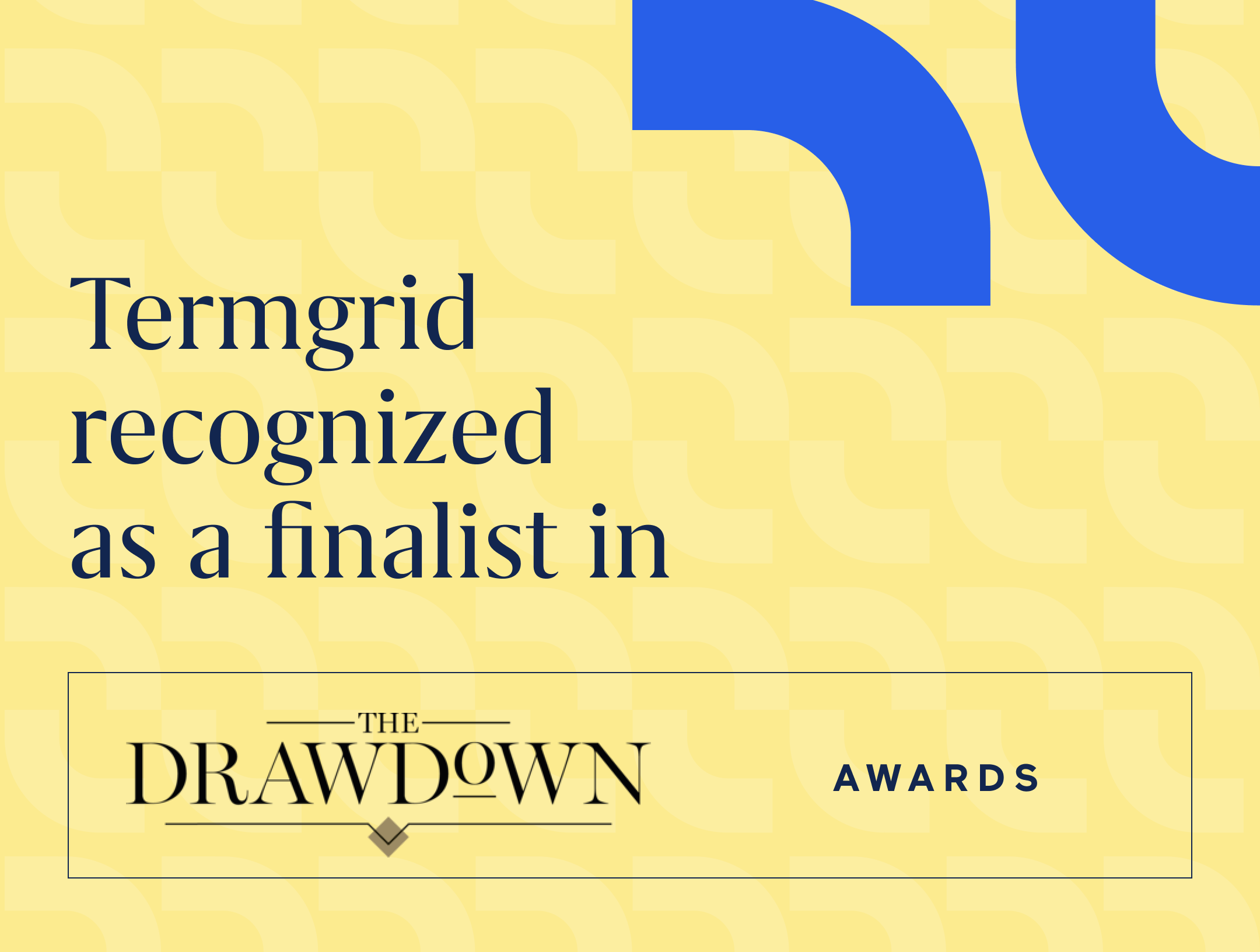 Termgrid recognized as a finalist in The Drawdown Awards 2024 