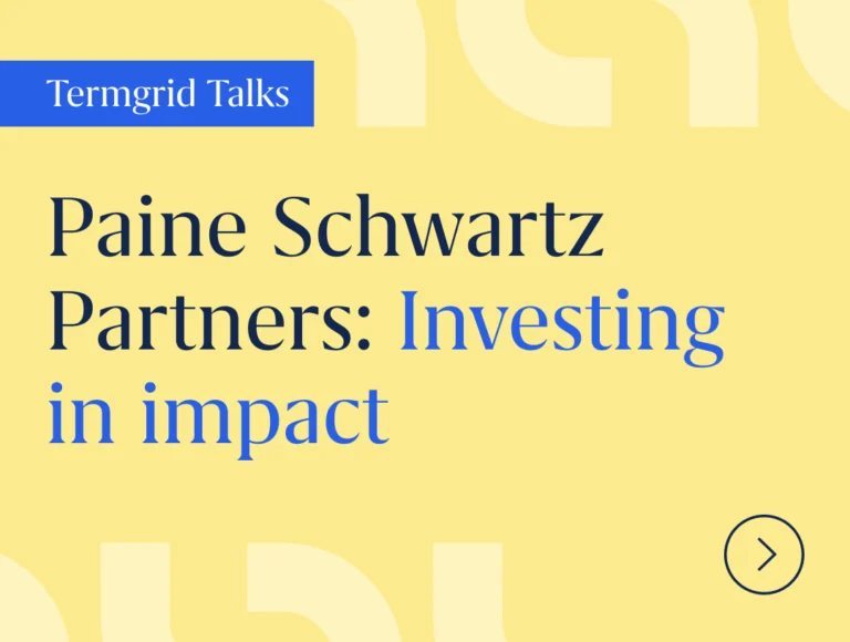 Termgrid Talks | Paine Schwartz Partners: Investing in impact