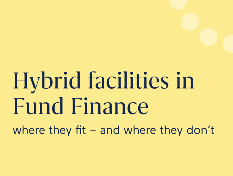 Hybrid fund finance facility