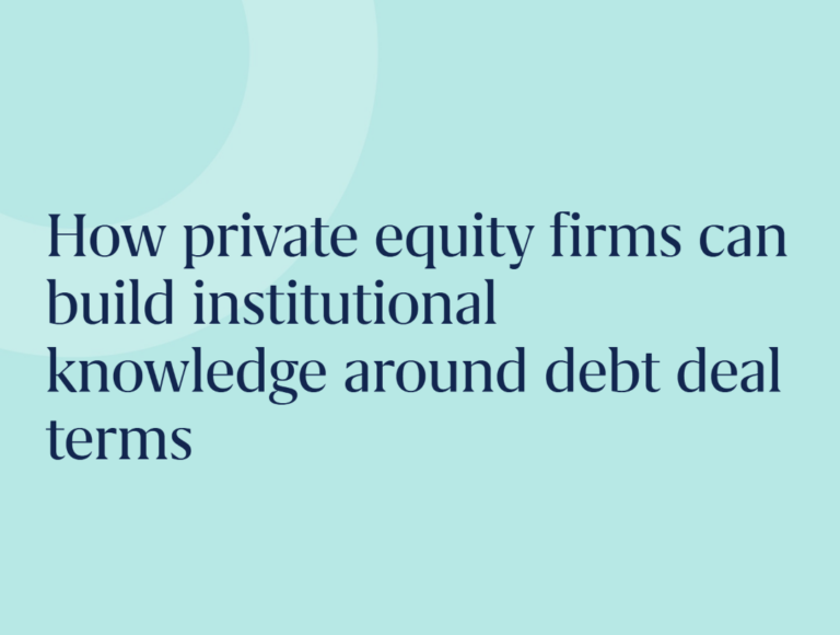 PE firm institutional knowledge around debt deal terms